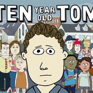 Ten-Year-Old Tom - Rotten Tomatoes