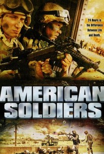 American Soldiers | Rotten Tomatoes