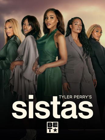 Tyler Perry s Sistas Season 1 Episode 22 Rotten Tomatoes