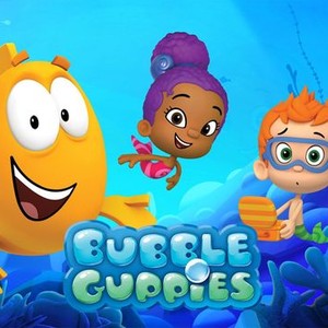 Bubble Guppies - Rotten Tomatoes