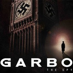 Garbo The Spy Pictures Rotten Tomatoes