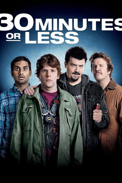 30 Minutes or Less poster