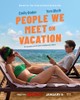 People We Meet on Vacation