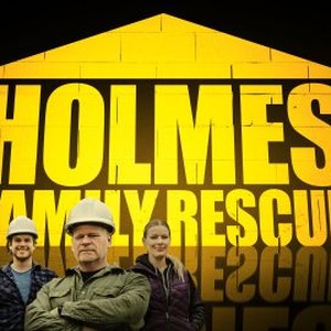 Holmes Family Rescue - Rotten Tomatoes