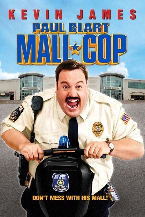 Paul Blart: Mall Cop poster