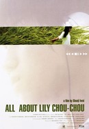 All About Lily Chou-Chou poster image