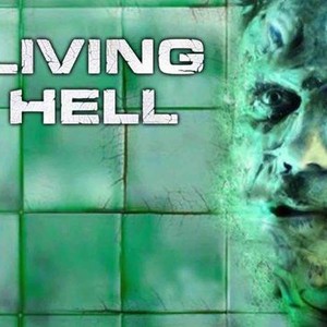Living Hell photo 5