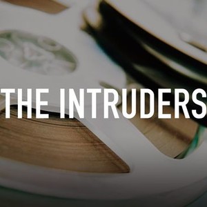"The Intruders photo 1"