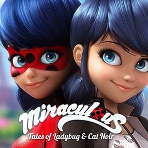 Be Miraculous! Fascinating and likeable characters, clear storylines and  detailed animation.