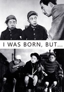I Was Born, But ... poster image