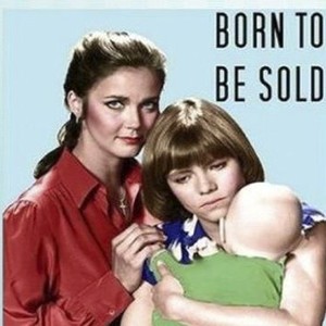 Born to Be Sold photo 5