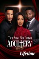 Thou Shall Not Commit Adultery