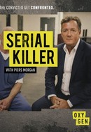 Serial Killer with Piers Morgan poster image