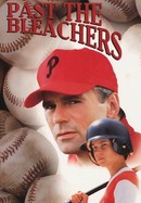 Past the Bleachers poster image