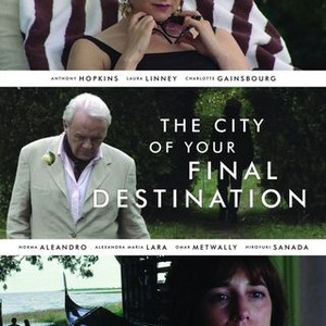 The City of Your Final Destination (2007)