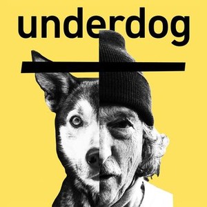 Underdog | Rotten Tomatoes