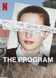 The Program: Cons, Cults, and Kidnapping