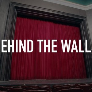 Behind the Walls photo 1