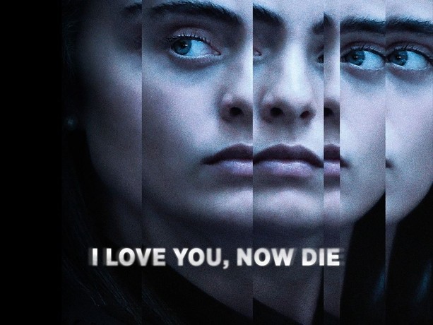 I love you now die part 2 watch top online free