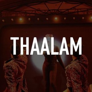 Thaalam - Rotten Tomatoes