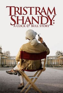 Tristram Shandy: A Cock and Bull Story poster