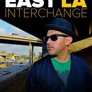 East LA Interchange (2015) - Rotten Tomatoes