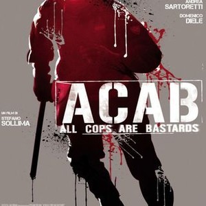 ACAB All Cops Are Bastards (2012) photo 6