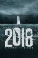 2018: Everyone Is a Hero