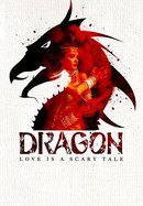 Dragon - Love Is A Scary Tale poster image