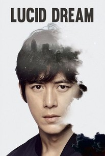 Lucid Dream | Rotten Tomatoes