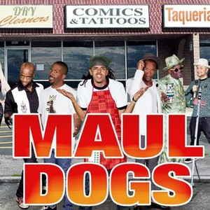 Maul Dogs (2015) - Rotten Tomatoes