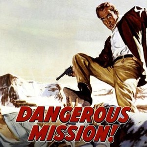 Dangerous Mission photo 7
