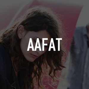 Aafat - Rotten Tomatoes