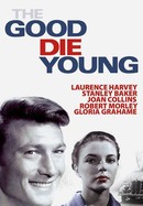 The Good Die Young poster image