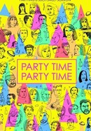 Party Time Party Time poster image