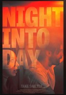 Night Into Day poster image