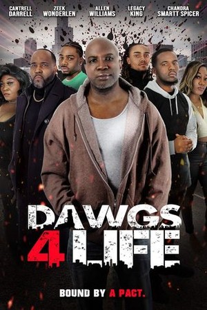 Dawgs 4 Life poster