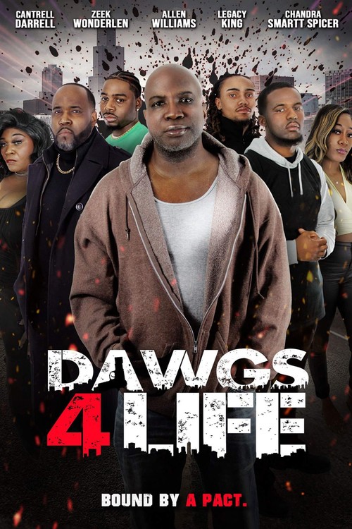 Dawgs 4 Life poster