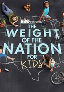 The Weight of the Nation for Kids poster image