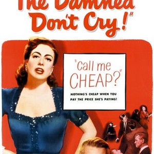 The Damned Don't Cry (1950)
