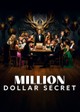 Million Dollar Secret