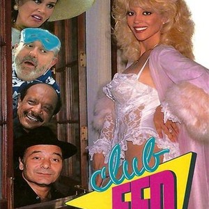 Club Fed Rotten Tomatoes