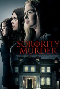 Sorority Murder (2015) - Rotten Tomatoes