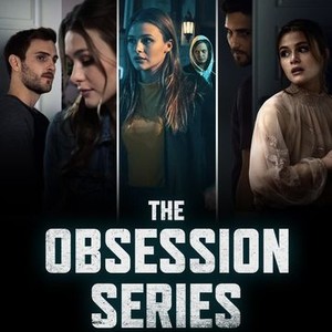 Obsession Series - Rotten Tomatoes