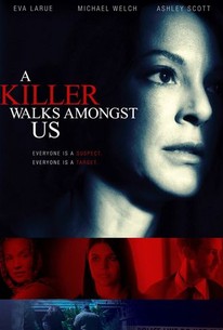 A Killer Walks Amongst Us | Rotten Tomatoes