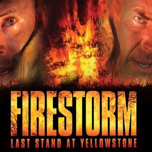 Firestorm: Last Stand at Yellowstone photo 2