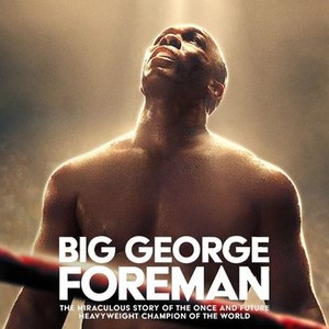 Big George Foreman: The Miraculous Story of the Once and Future ...