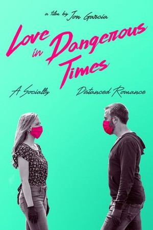 Love in Dangerous Times poster