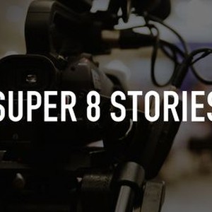 Super 8 Stories photo 4