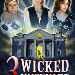 3 Wicked Witches (2014) photo 6